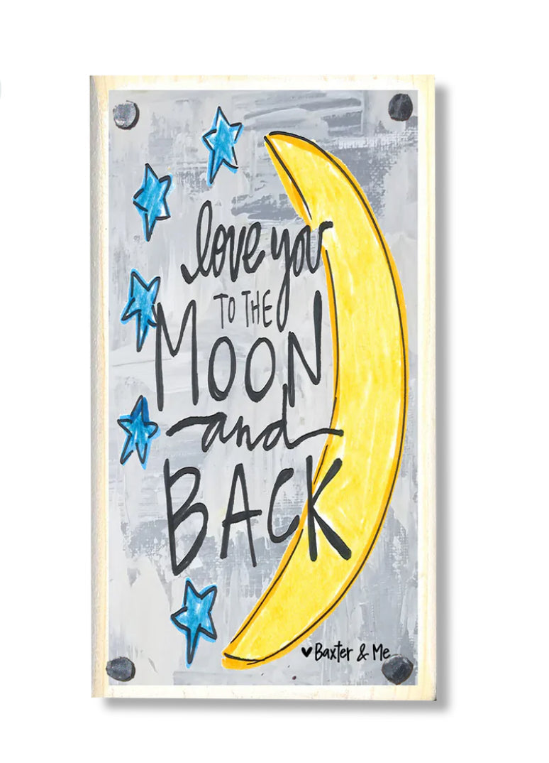 Baxter & Me Happy Block-Love You To The Moon & Back