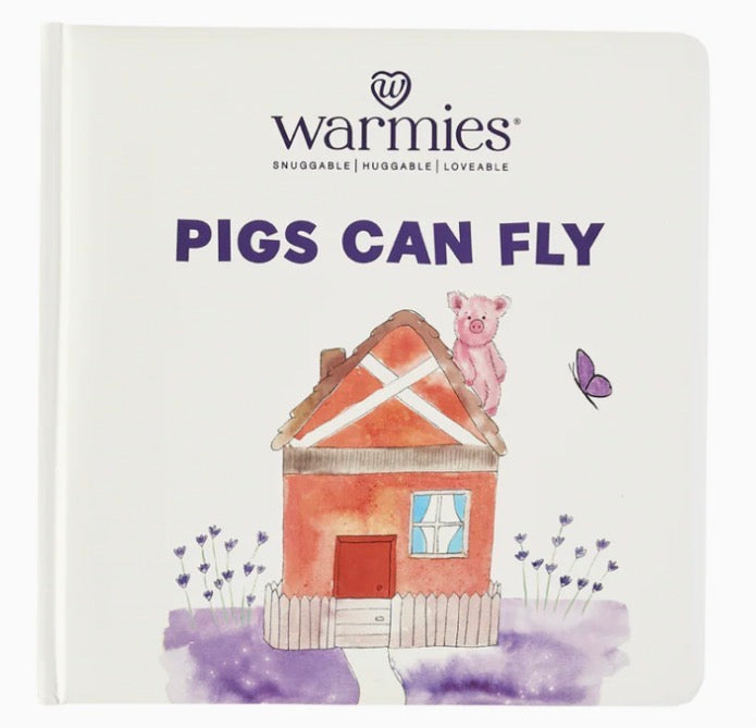 Warmies Pigs Can Fly Board Book