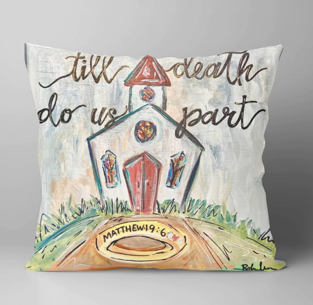 LuckyBird 18x18 Pillow-Till Death Do Us Part