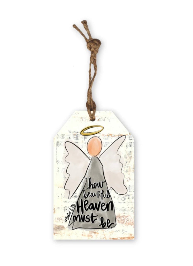 Baxter & Me Gift Tag Ornament-How Beautiful Heaven Must Be