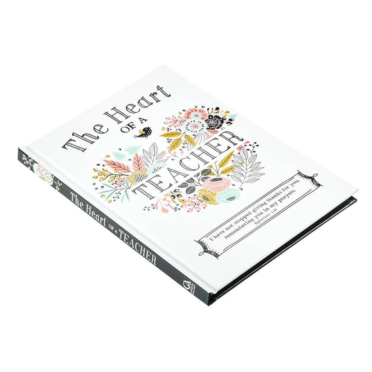 Christian Art Gifts Gift Heart of a Teacher-Padded Hardcover