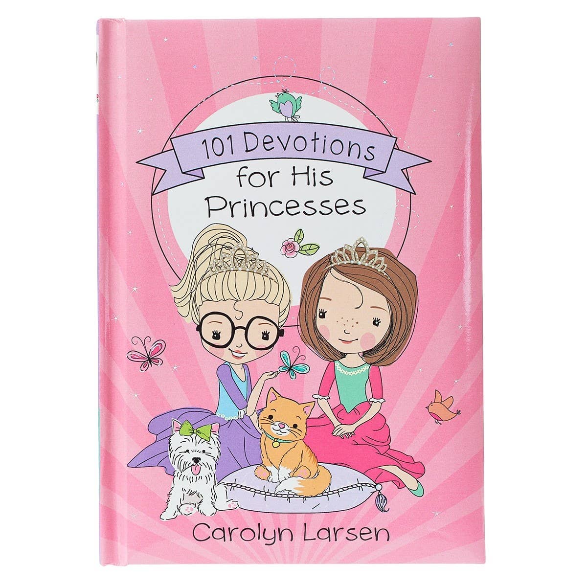 Christian Art Gifts Kid Book 101 Devotions for His Princesses Hardcover
