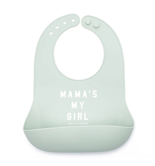 Bella Tunno Wonder Bib-Mama’s My Girl