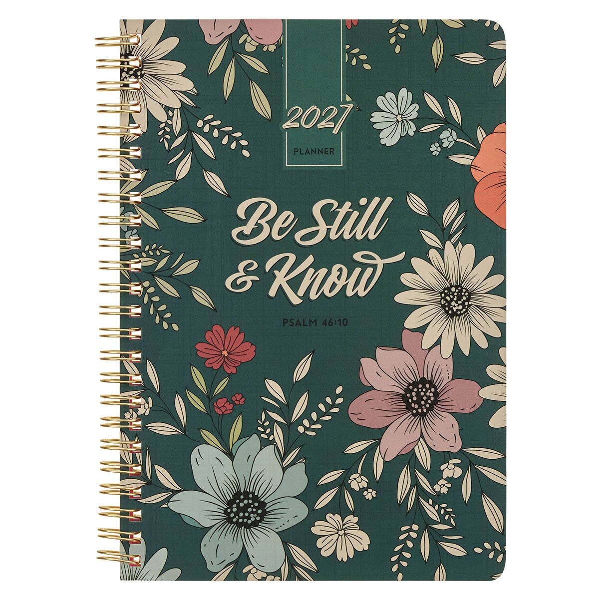 Christian Art Gifts 2027 Weekly Planner-Be Still & Know