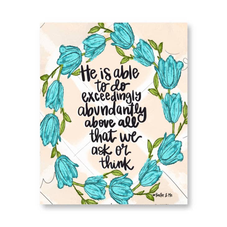 Baxter & Me Wrapped Canvas-Exceedingly Abundantly (8”x10”)