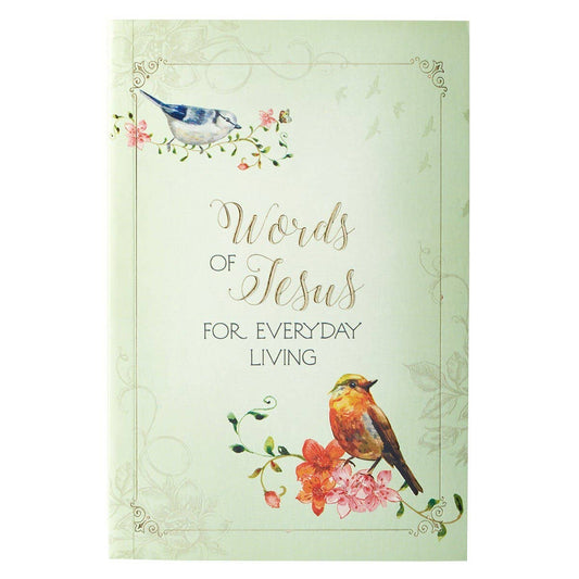 Christian Art Gifts Words of Jesus for Everyday Living-Softcover