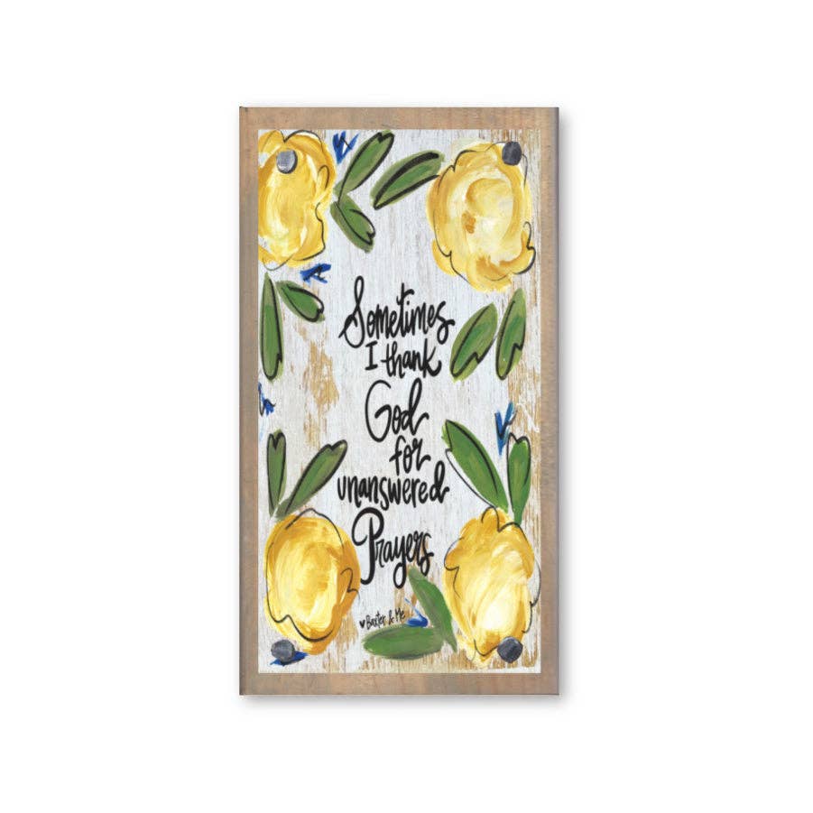 Baxter & Me Unanswered Prayers Driftwood Happy Block
