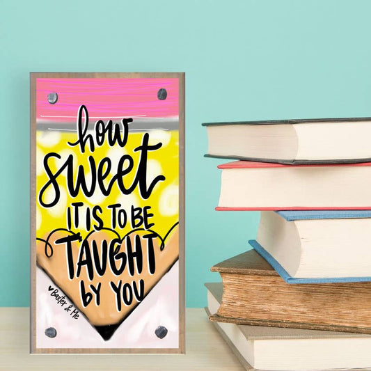 Baxter & Me Driftwood Happy Block-Taught By You